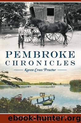 Pembroke Chronicles (American Chronicles) by Proctor Karen Cross