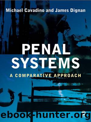 Penal Systems by Michael Cavadino James Dignan