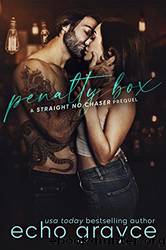 Penalty Box (Straight No Chaser Book 0.5) by Echo Grayce