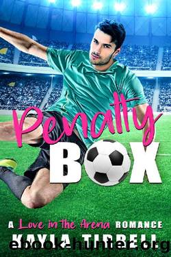 Penalty Box by Kayla Tirrell