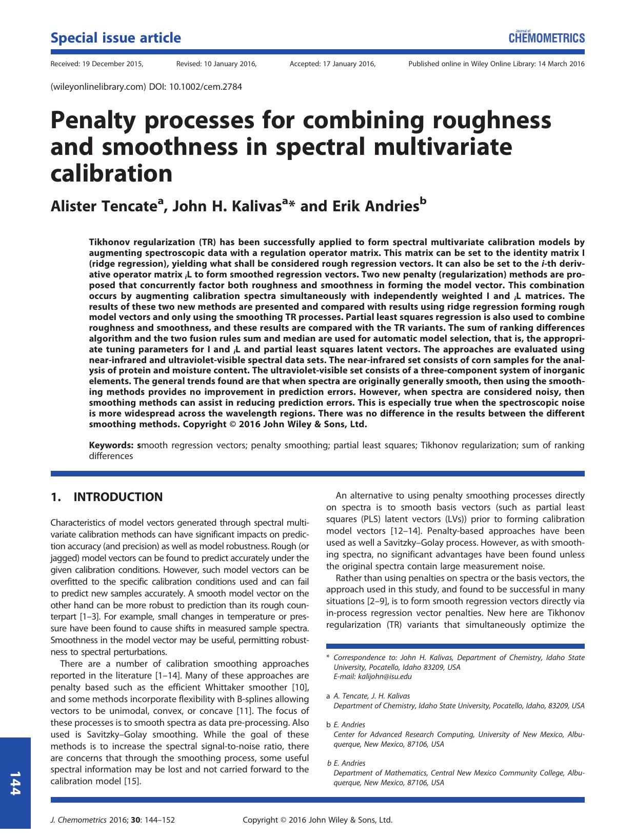 Penalty processes for combining roughness and smoothness in spectral multivariate calibration by Alister Tencate John H. Kalivas Erik Andries