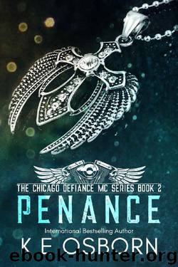 Penance (The Chicago Defiance MC Book 2) by K E Osborn