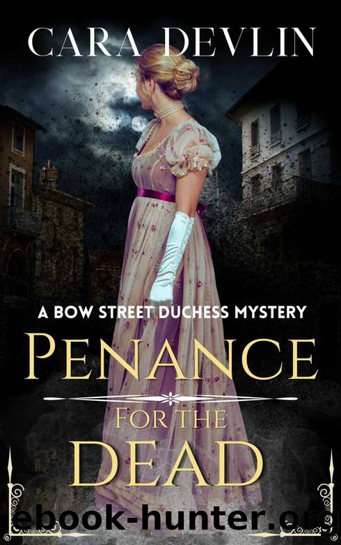 Penance for the Dead by Devlin Cara