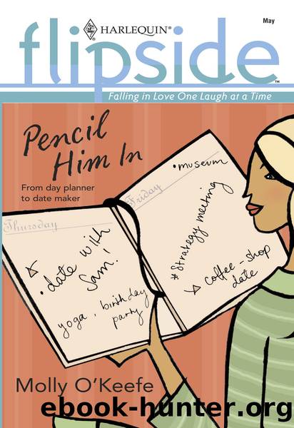 Pencil Him In by Molly O'Keefe