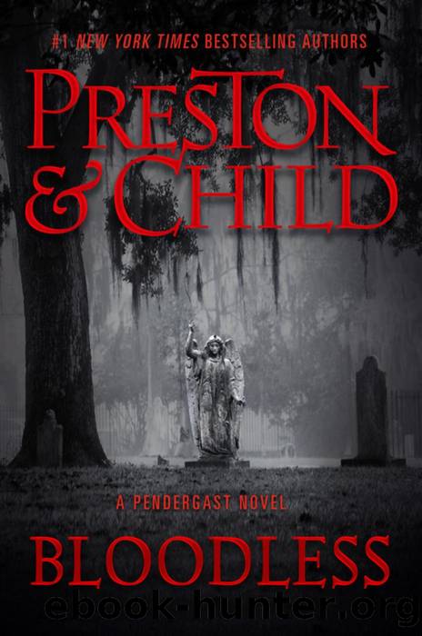 Pendergast 20 Bloodless by Douglas Preston