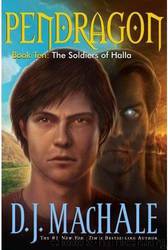 Pendragon - The Soldiers Of Halla by D.J. MacHale