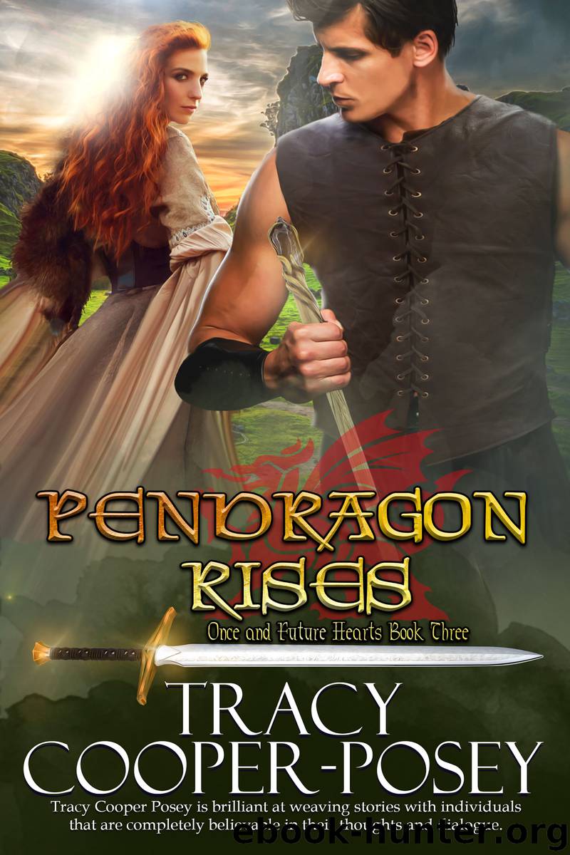 Pendragon Rises by Tracy Cooper-Posey