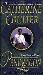 Pendragon by Catherine Coulter