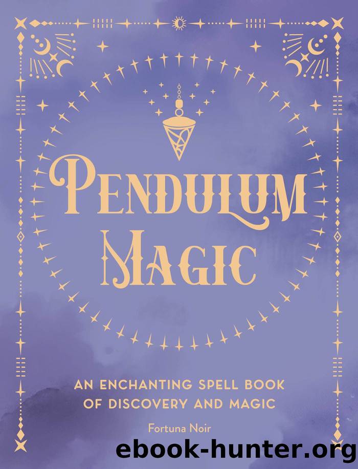 Pendulum Magic by Fortuna Noir