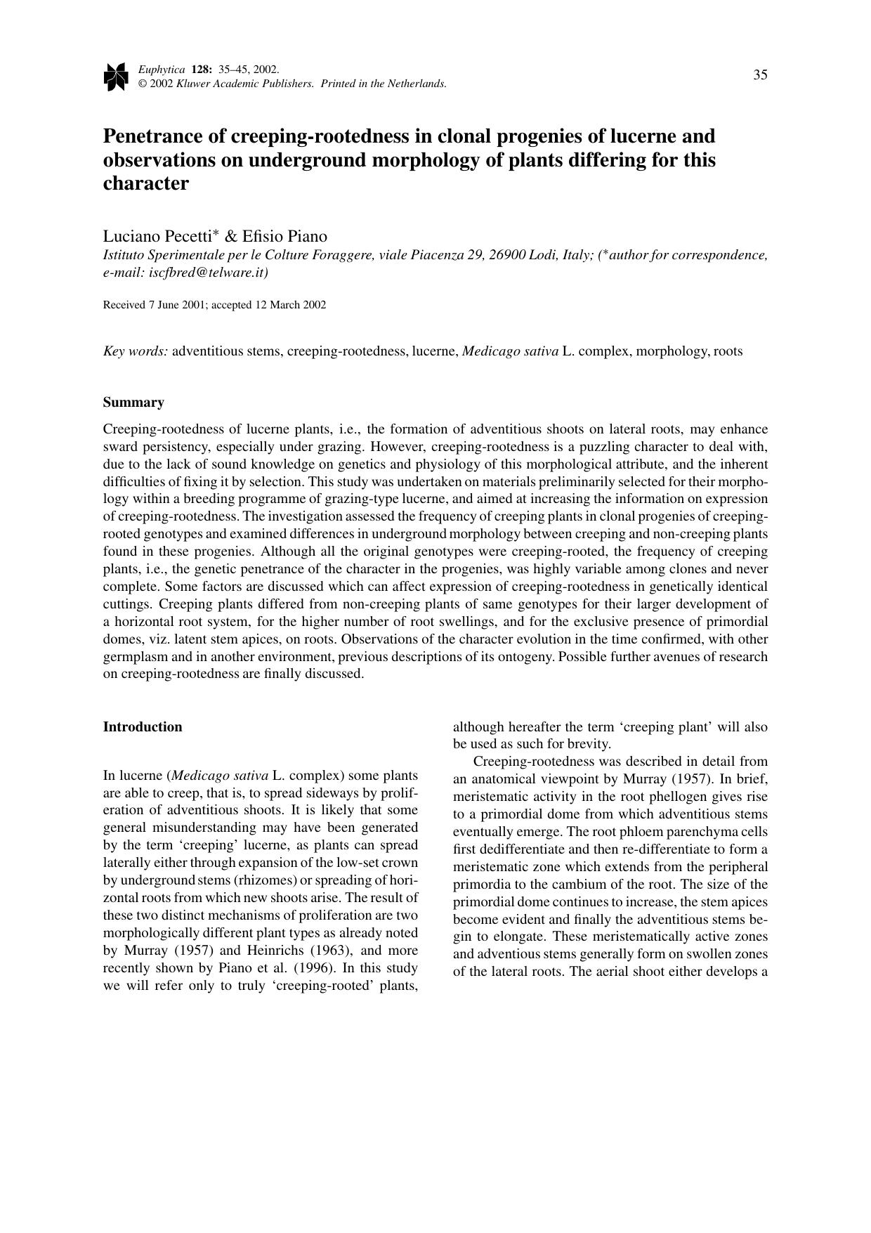Penetrance of creeping-rootedness in clonal progenies of lucerne and observations on underground morphology of plants differing for this character by Unknown