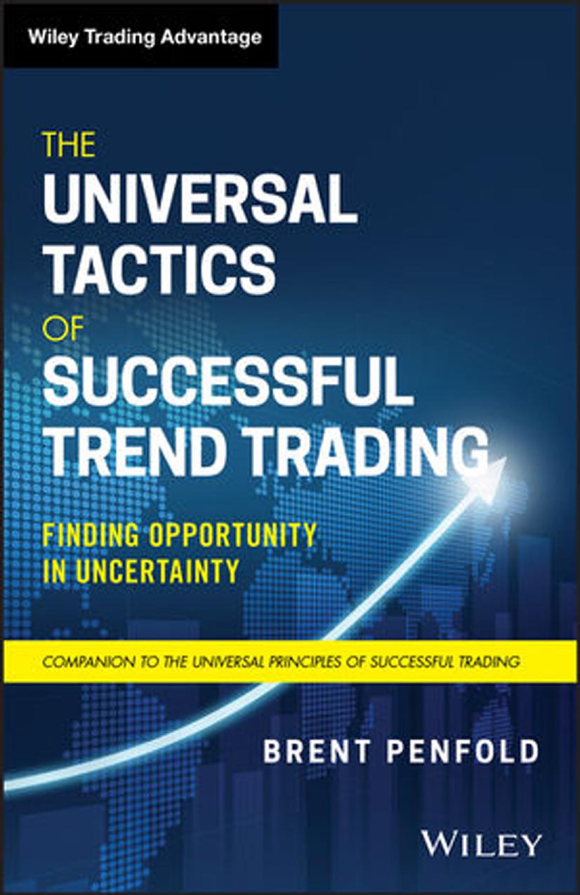 Penfold B. The Universal Tactics of Successful Trend Trading...2021 by Unknown