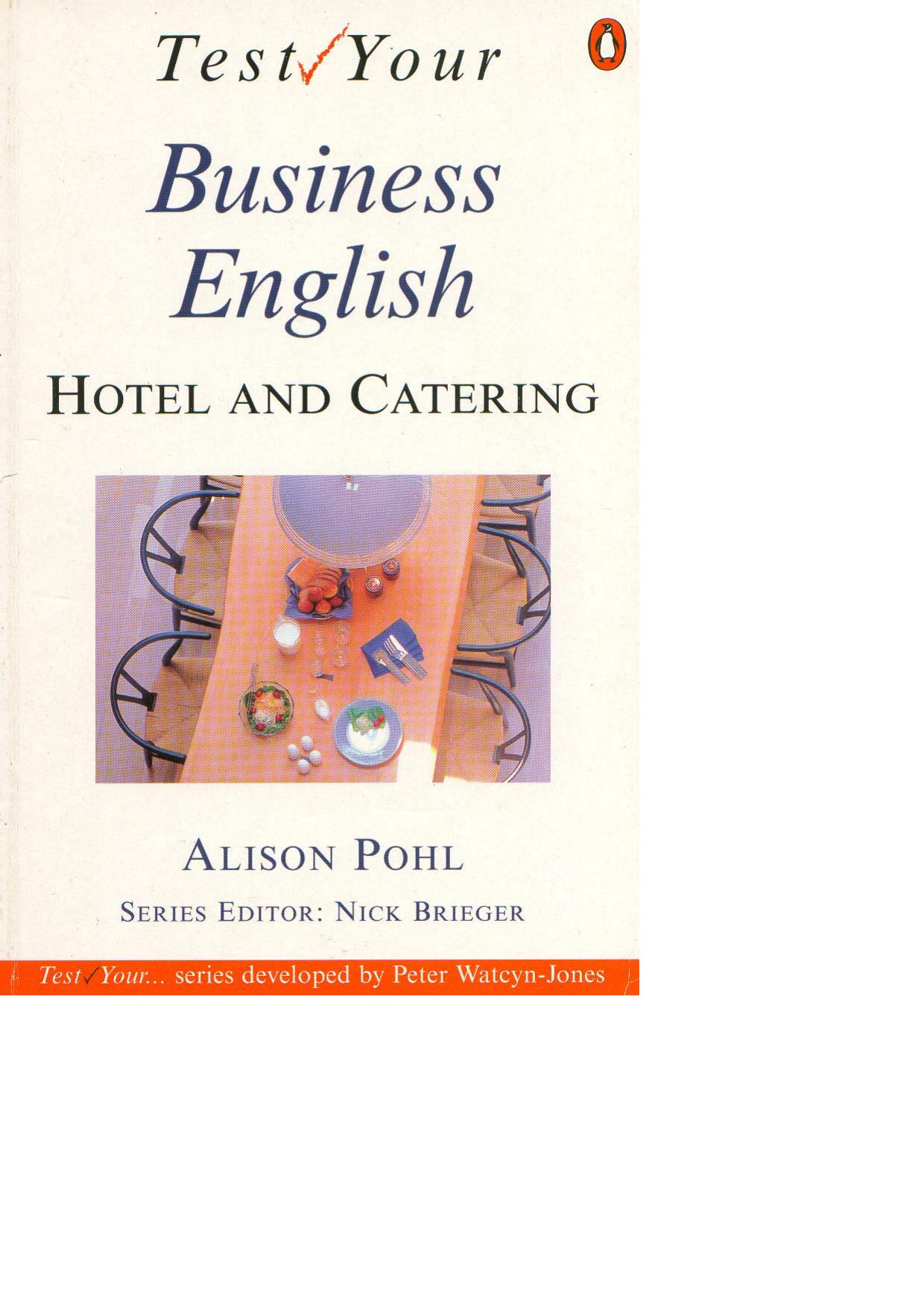 Penguin Books Test Your Business English Hotel And Catering by Test