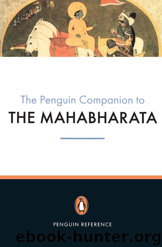 Penguin Companion to the Mahabharata by Bishnupada Chakravarti