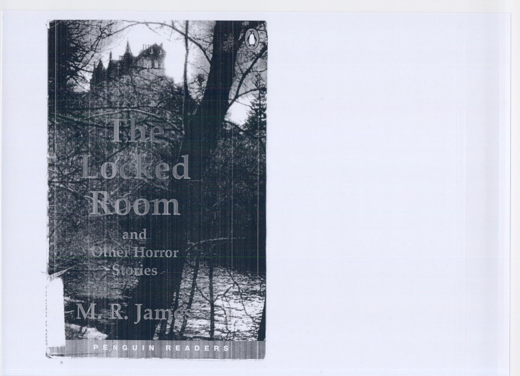Penguin Readers Level 4 The locked room by M.R. James Louise Greenwood Carolyn Jones Derek Strange Piers Sandford