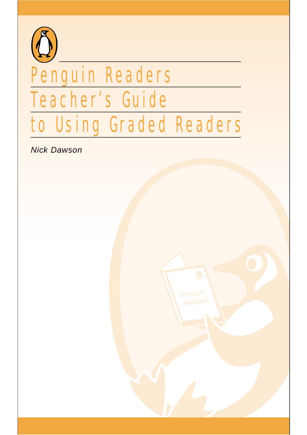 Penguin Readers Teacher's Guide to Using Graded Readers (Penguin Longman ELT) by Nick Dawson