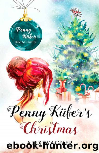 Penny KÃ¼fer's Christmas by Alex Wagner
