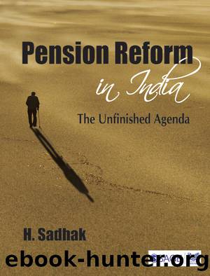 Pension Reform in India by Sadhak Hira;