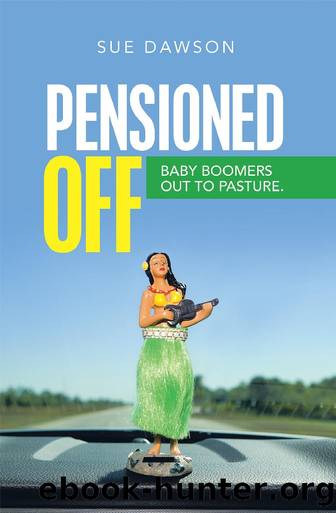 Pensioned Off by Sue Dawson