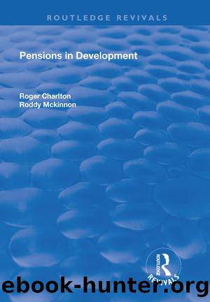 Pensions in Development by Roger Charlton Roddy McKinnon