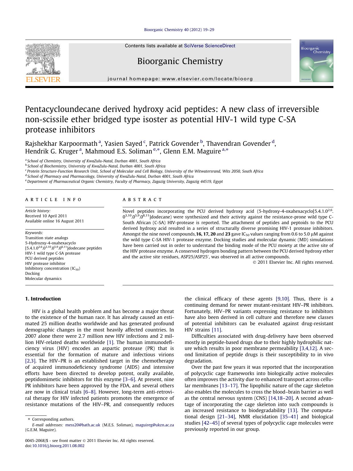 Pentacycloundecane derived hydroxy acid peptides: A new class of irreversible non-scissile ether bridged type isoster as potential HIV-1 wild type C-SA protease inhibitors by unknow