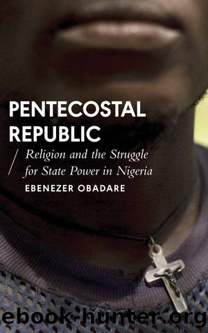 Pentecostal Republic by Ebenezer Obadare
