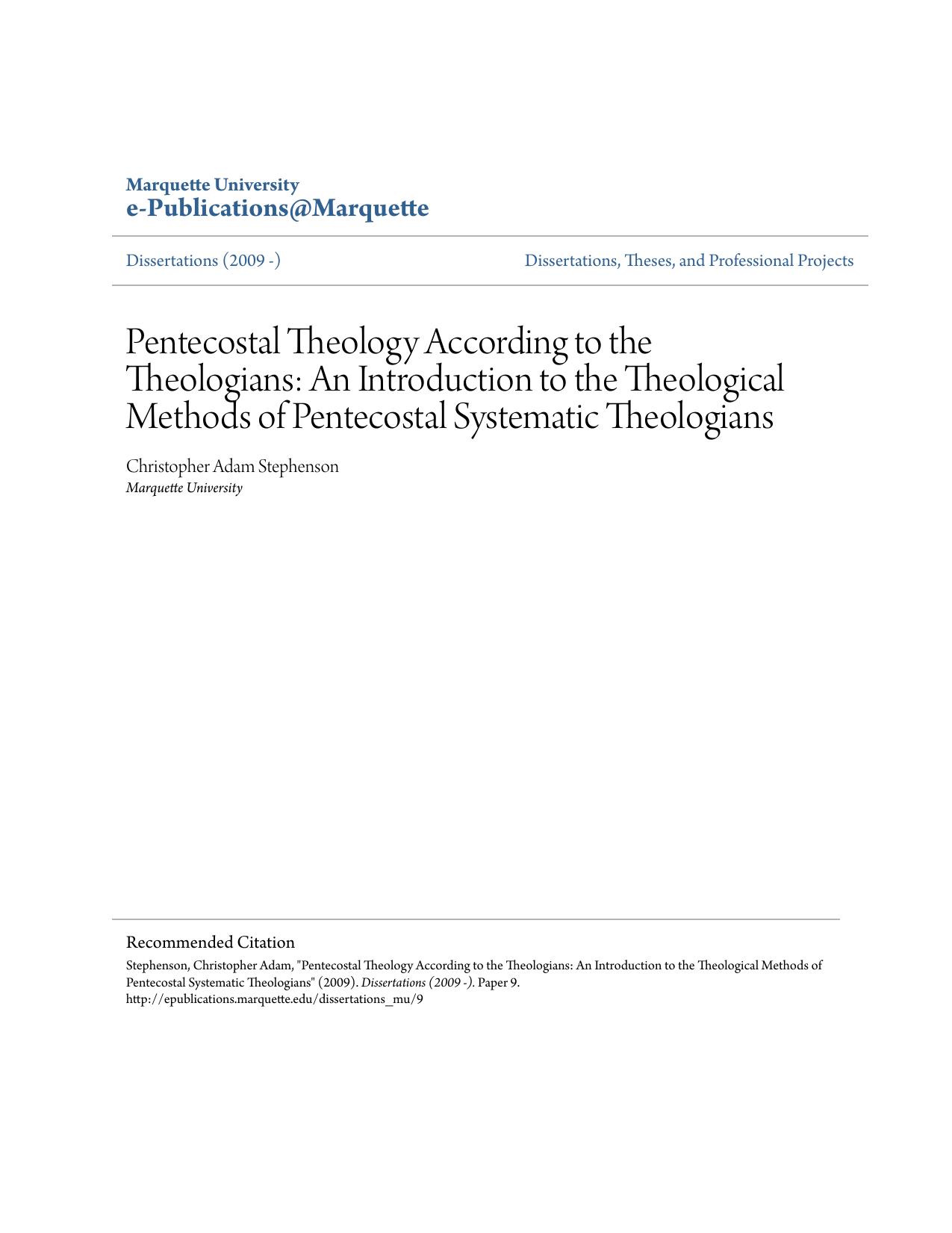Pentecostal Theology According to the Theologians: An Introduction to the Theological Methods of Pentecostal Systematic Theologians by Christopher Adam Stephenson
