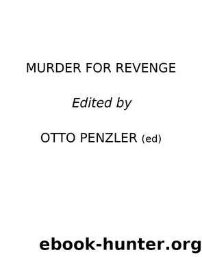 Penzler, Otto Ed v2 by Murder For Revenge