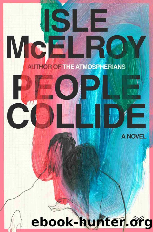 People Collide by Isle McElroy