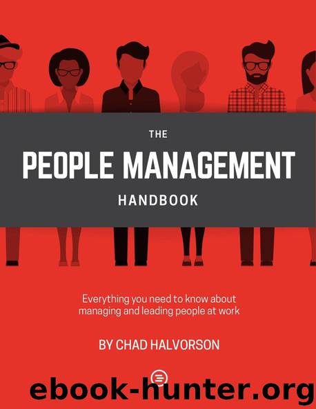 People Management: Everything you need to know about managing and leading people at work by Halvorson Chad