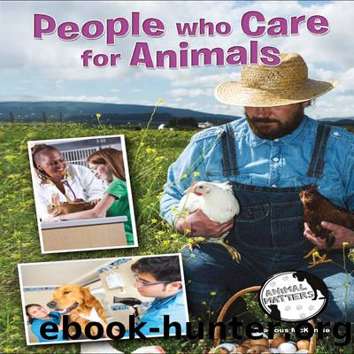 People Who Care for Animals by Precious McKenzie