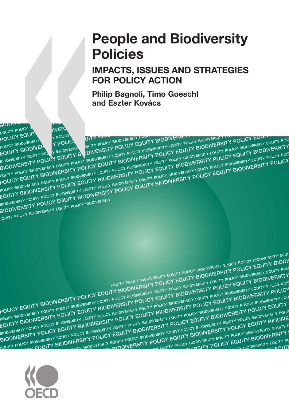People and Biodiversity Policies : Impacts, Issues, and Strategies for Policy Action. by OECD