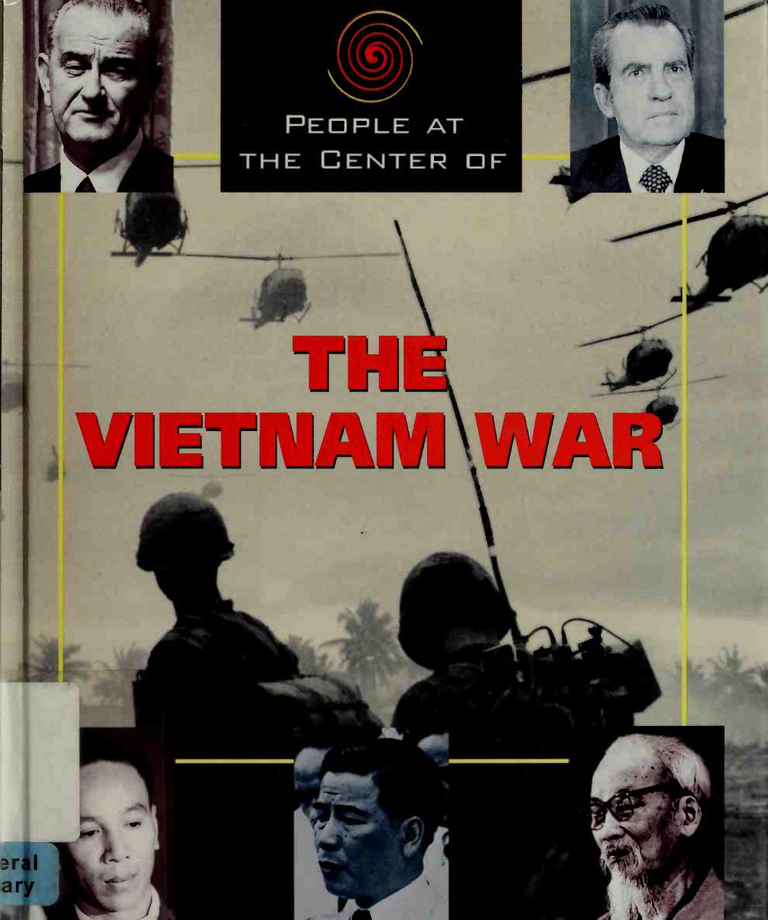 People at the Center of the Vietnam War by Rob Edelman