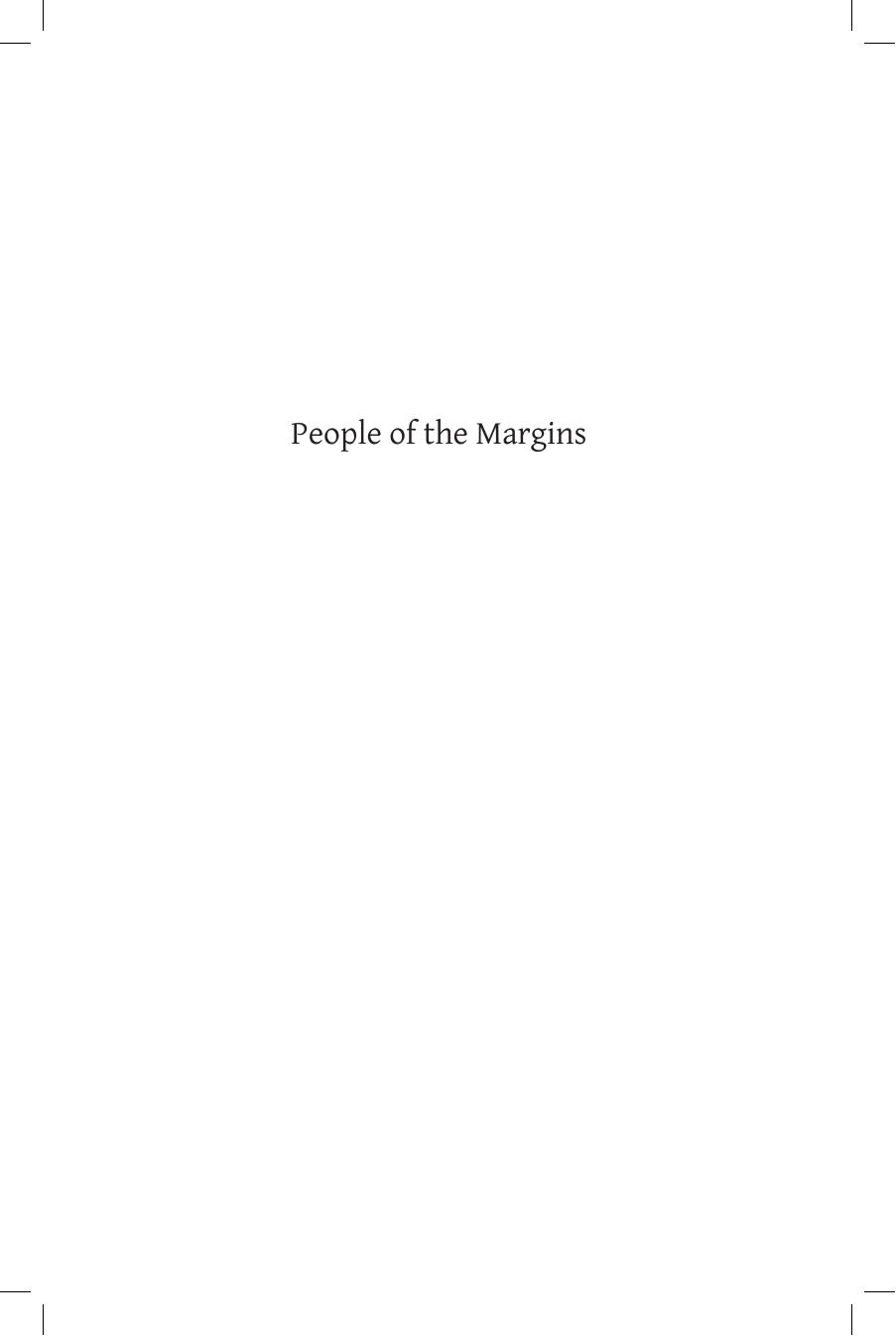 People of the Margins. Across Ethnic Boundaries in North-East India by Ramirez Philippe