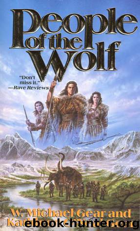 People of the Wolf by Gear Kathleen O'Neal & Gear W. Michael