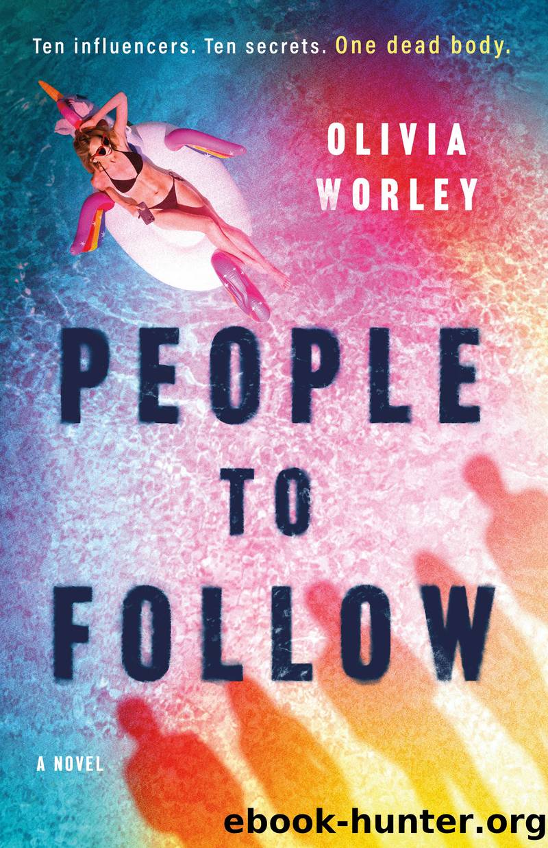 People to Follow by Olivia Worley