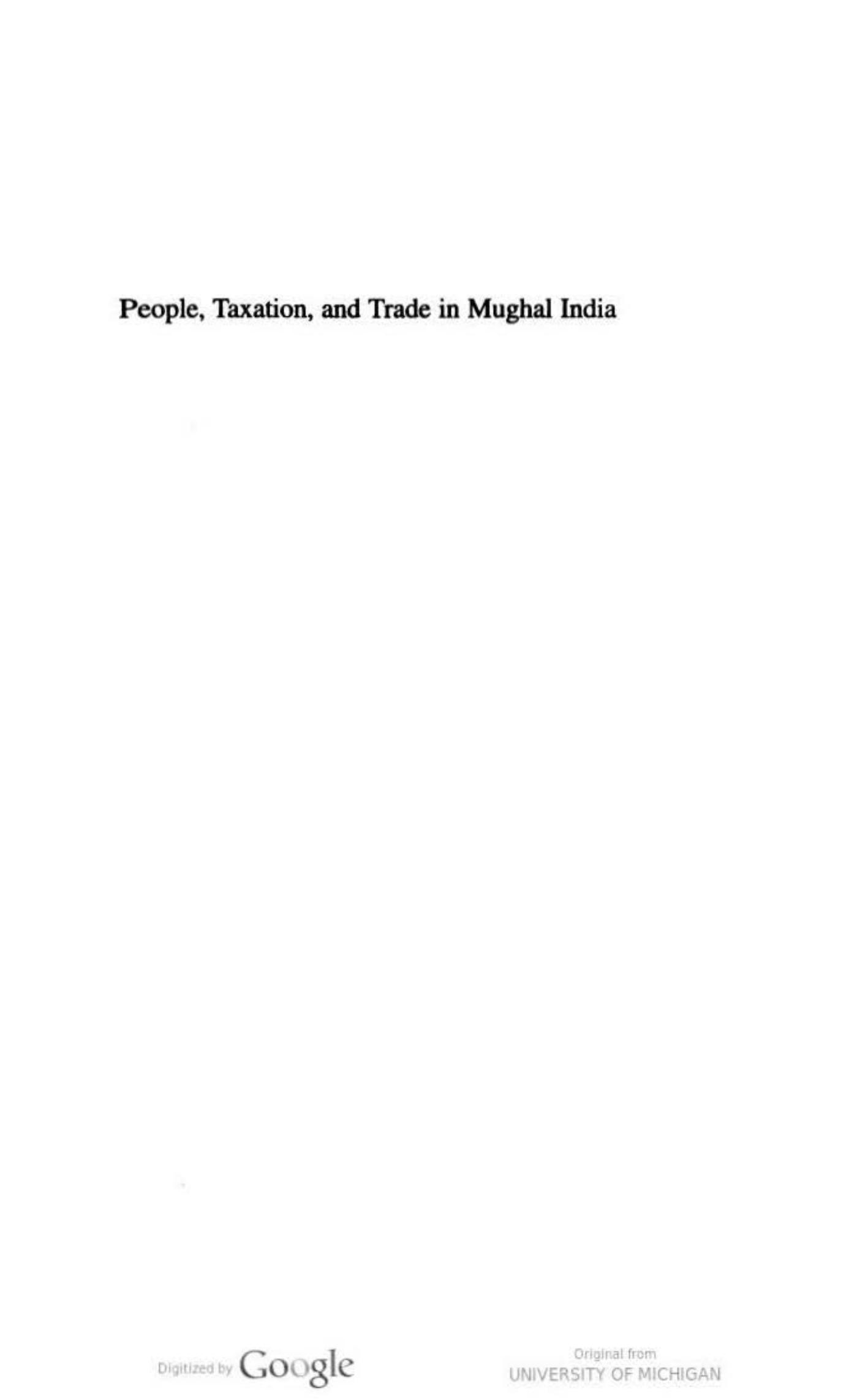 People, Taxation and Trade in Mughal India (Oxford India Paperbacks) by Shireen Moosvi