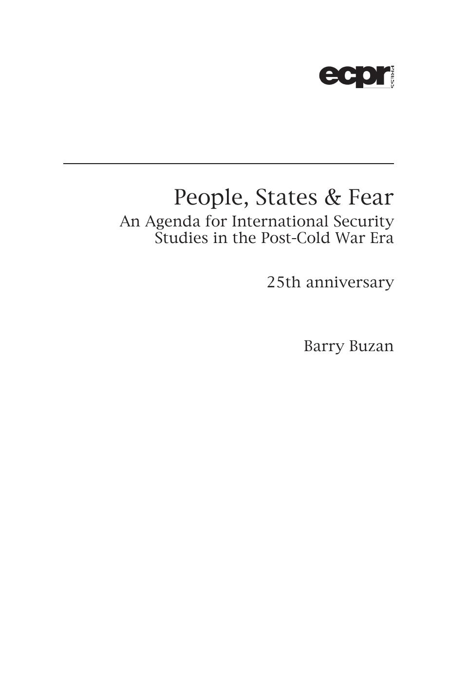 People, states & fear : an Agenda for International Security Studies in the Post-Cold War Era. by Barry Buzan