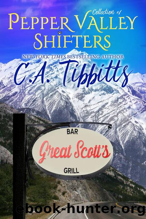 Pepper Valley Shifters Collection #1 by C.A. Tibbitts