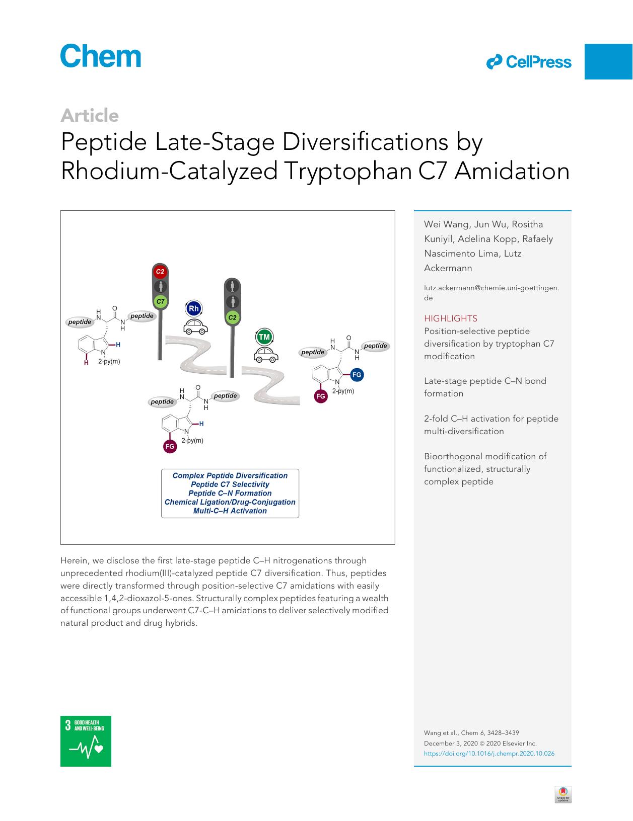 Peptide Late-Stage Diversifications by Rhodium-Catalyzed Tryptophan C7 Amidation by Wei Wang & Jun Wu & Rositha Kuniyil & Adelina Kopp & Rafaely Nascimento Lima & Lutz Ackermann