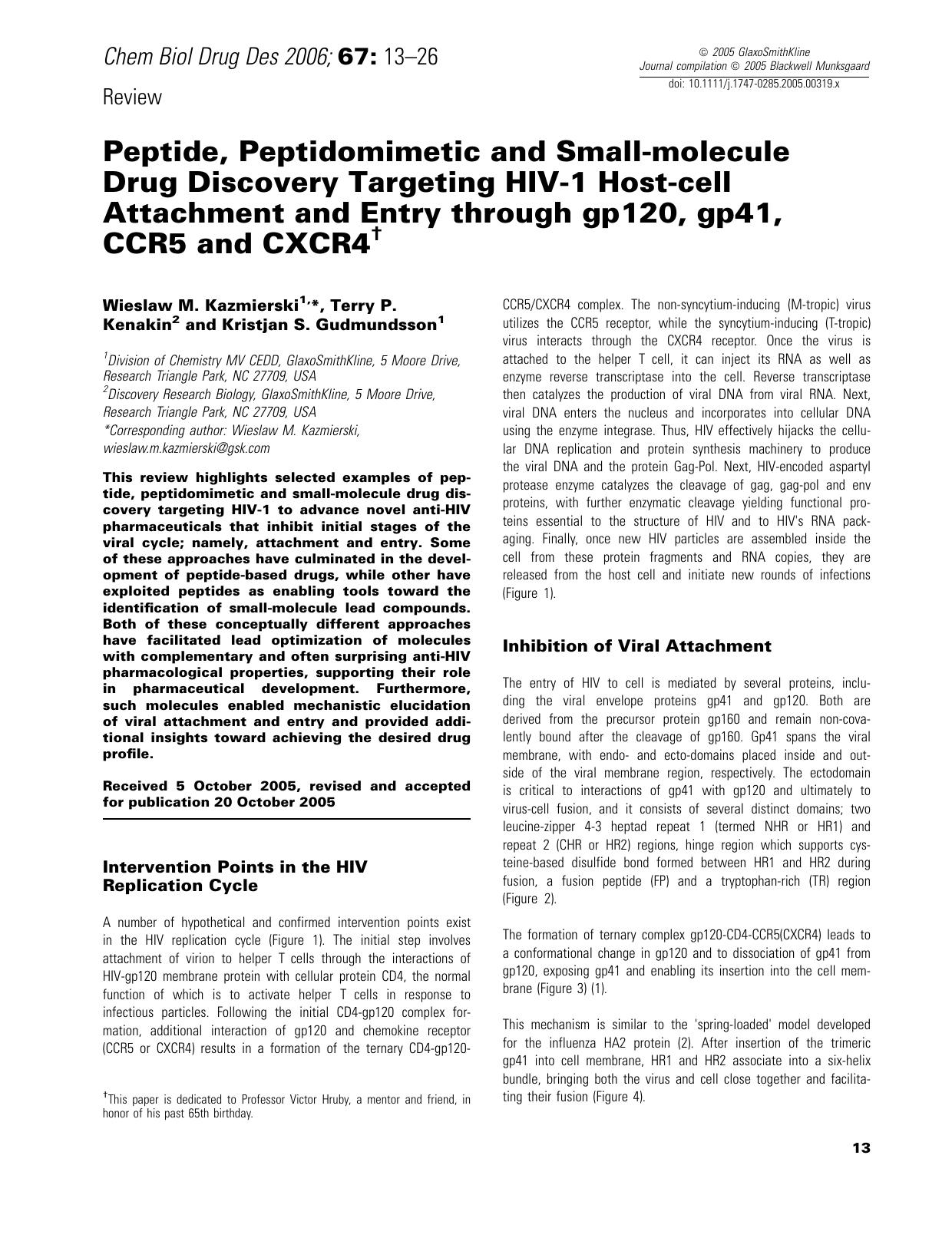 Peptide, Peptidomimetic and Small-molecule Drug Discovery Targeting HIV-1 Host-cell Attachment and Entry through gp120, gp41, CCR5 and CXCR4† by unknow