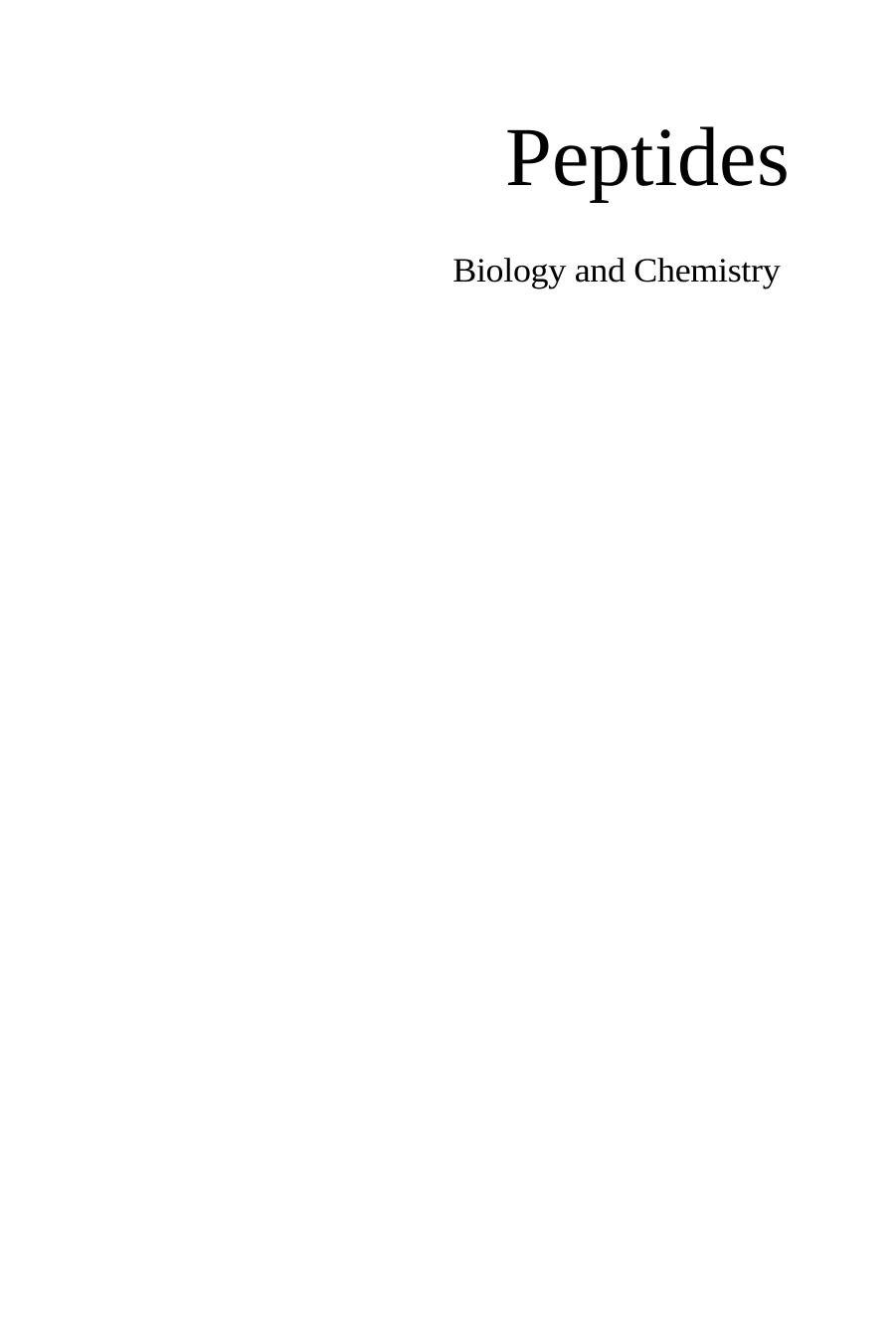 Peptides Biology and Chemistry: Proceedings of the 1996 Chinese Peptide Symposium July 21â25, 1996, Chengdu, China by unknow