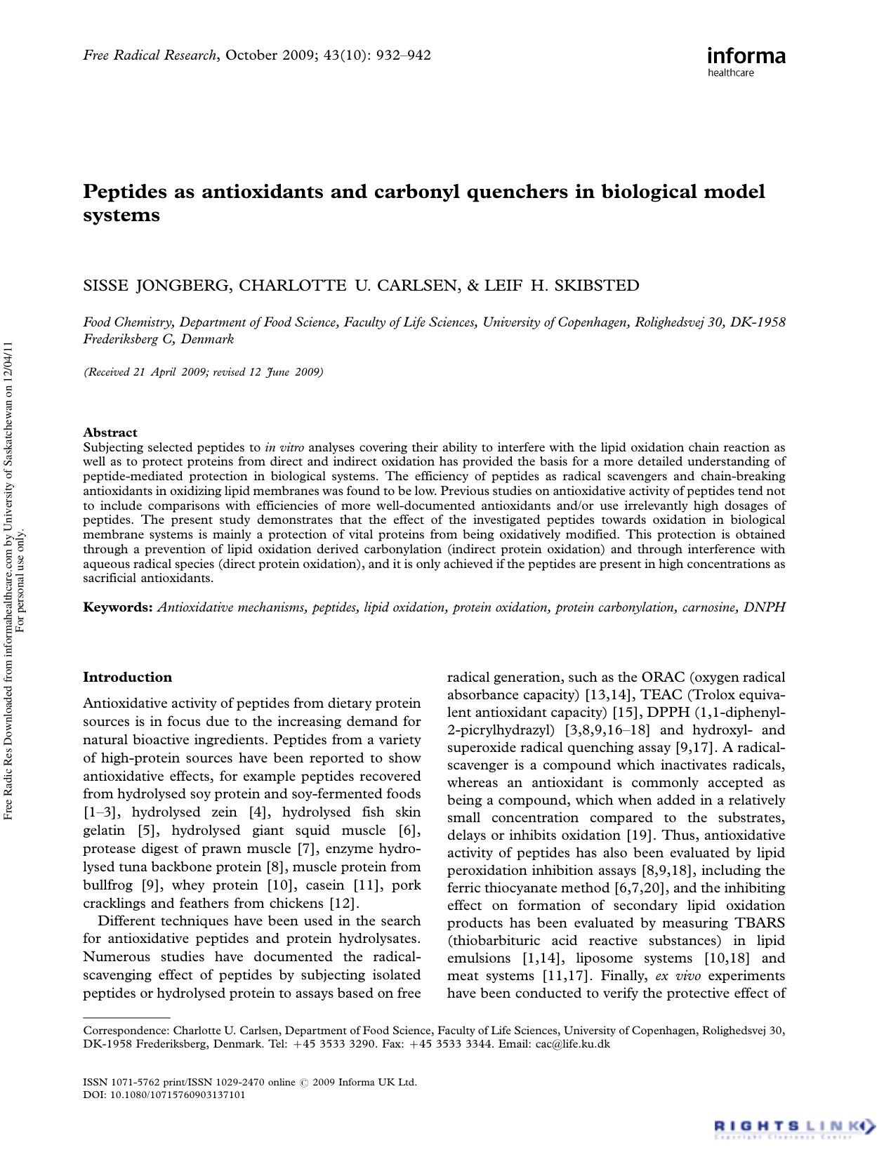 Peptides as antioxidants and carbonyl quenchers in biological model systems by Sisse Jongberg1 Charlotte U. Carlsen1* Leif H. Skibsted1