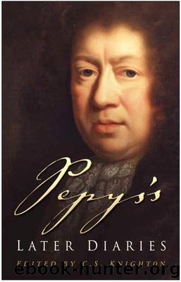 Pepys's Later Diaries by C S Knighton