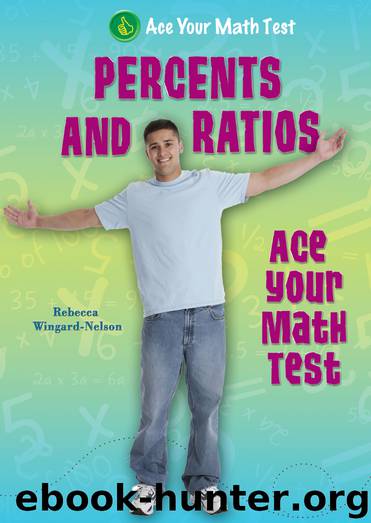 Percents and Ratios by Rebecca Wingard-Nelson