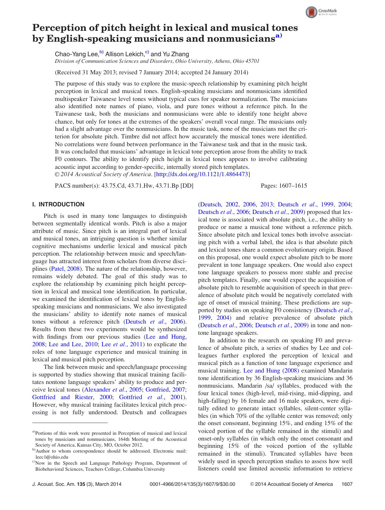 Perception of pitch height in lexical and musical tones by English-speaking musicians and nonmusiciansa) by Chao-Yang Lee b) Allison Lekich c) and Yu Zhang