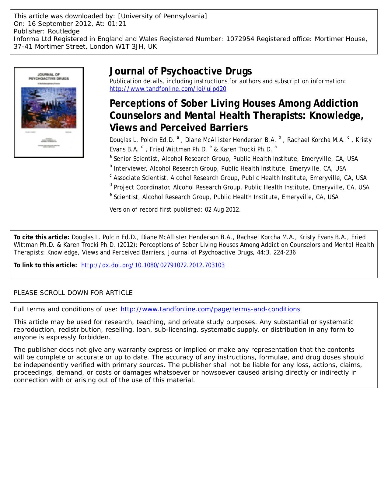 Perceptions of Sober Living Houses Among Addiction Counselors and Mental Health Therapists: Knowledge, Views and Perceived Barriers by unknow