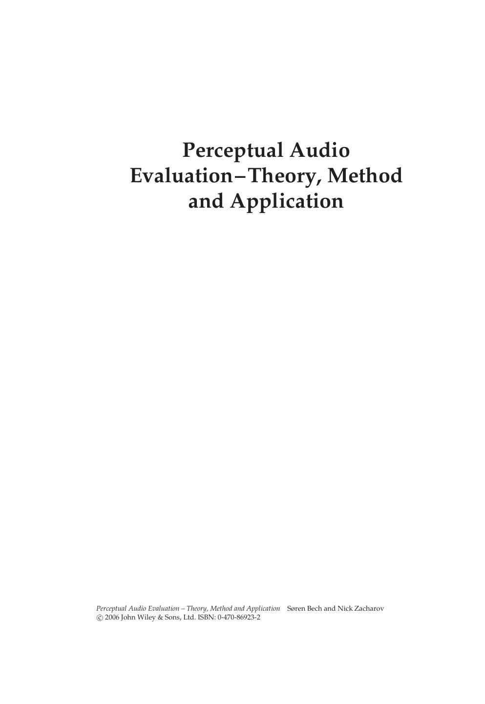 Perceptual Audio Evaluation-Theory, Method and Application by Soren Bech Nick Zacharov(auth.)