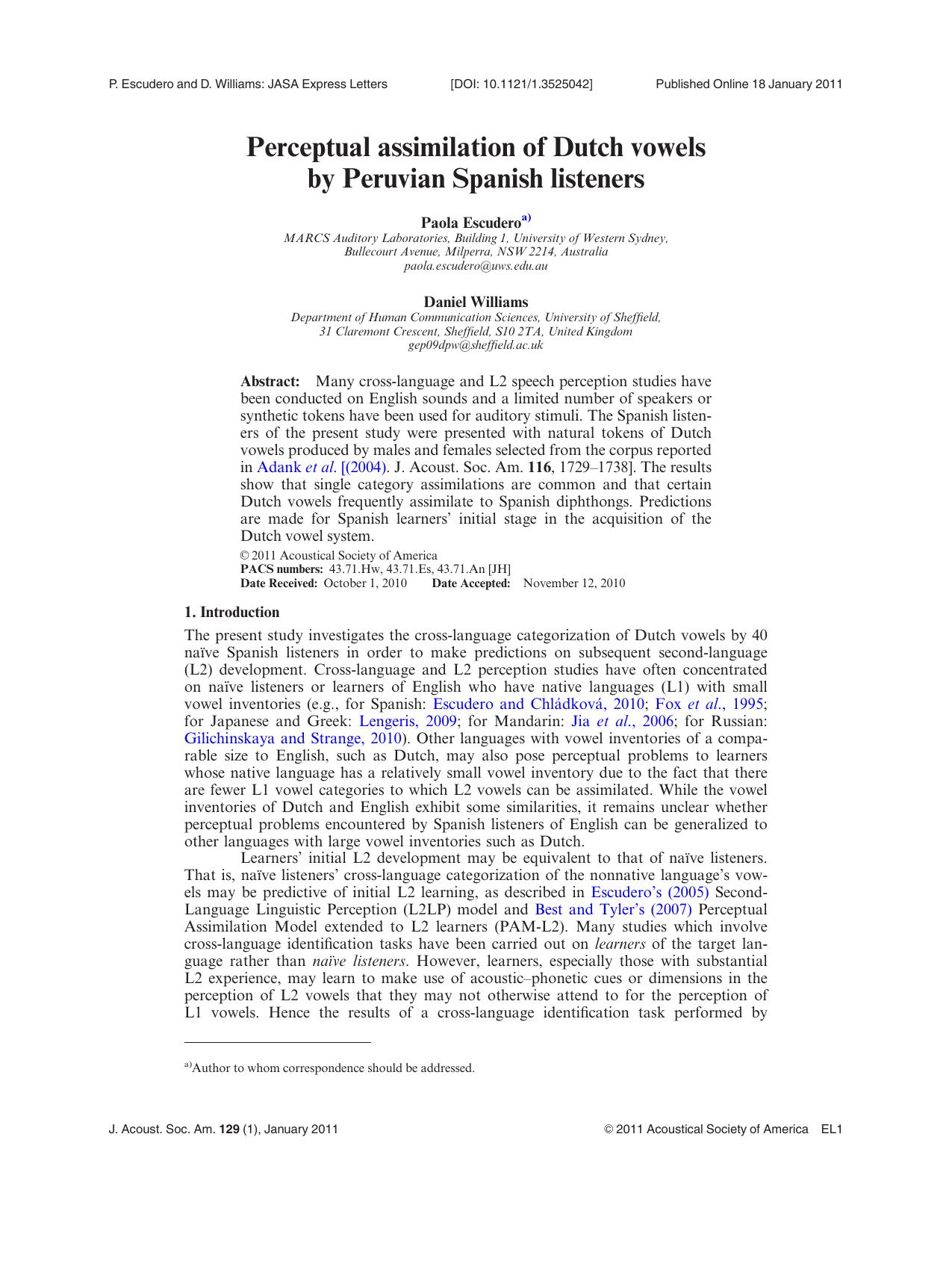 Perceptual assimilation of Dutch vowels by Peruvian Spanish listeners by Paola Escudero & Daniel Williams
