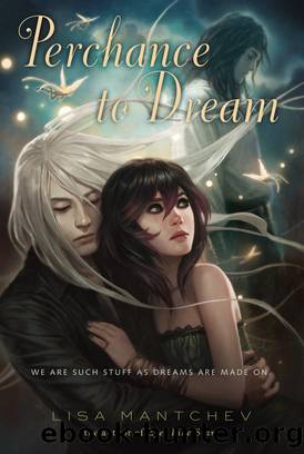 Perchance to dream: theatre illuminata #2 by Lisa Mantchev