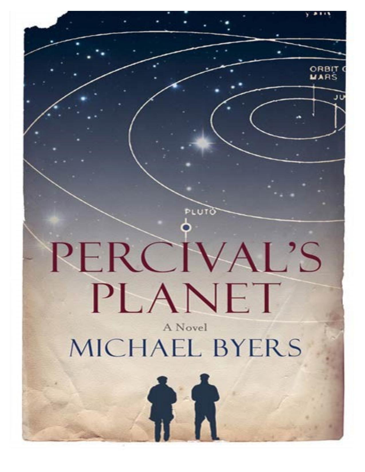 Percival's Planet: A Novel by Michael Byers